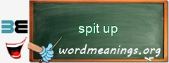 WordMeaning blackboard for spit up
